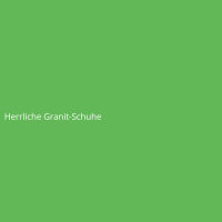 Herrliche Granit-Schuhe